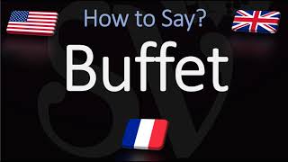 How to Pronounce Buffet CORRECTLY [upl. by Nialb444]