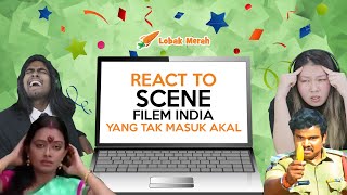 Lobak Merah React To Scene Filem India Yang Tak Masuk Akal [upl. by Norihs355]