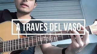 TUTORIAL  A través del vaso Carin LeonBanda Sebastianes [upl. by Elamrej458]