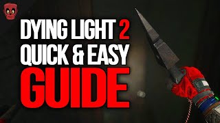 Dying Light 2 How To Get The Grappling Hook amp Paraglider  How To Unlock Nightrunner Tools NOW [upl. by Ybreh]