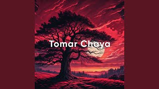 Tomar Chaya [upl. by Pudens]