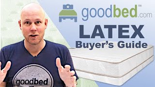 Latex Mattresses EXPLAINED by GoodBedcom [upl. by Analah499]