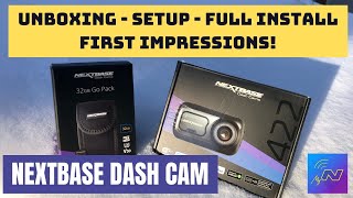 NextBase 422GW Dash Cam Unboxing Install Setup and First Impressions [upl. by Raffaj192]