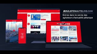 Pétanque en direct  La nouvelle application BoulistenauteLIVEcom [upl. by Purdum507]