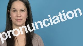 How to Pronounce PRONUNCIATION in American English [upl. by Tompkins713]