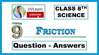 Class 8 Science Chapter 9 Friction  Short amp Easy  QuestionAnswers New Syllabus [upl. by Atika703]