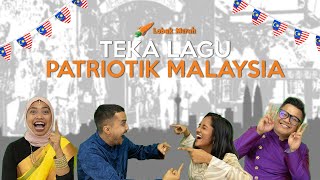 LOBAK MERAH TEKA LAGU PATRIOTIK MALAYSIA [upl. by Grunberg217]