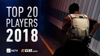 HLTVorgs Top 20 players of 2018 [upl. by Airotna]