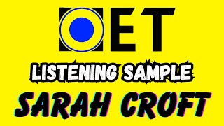 SARAH CROFT Oet listening sample for nurses  Oet 20 online classroom answers [upl. by Hoxie]