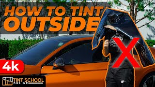 How To Tint Car Windows OUTSIDE  Secrets To Mobile Window Tinting  Tint Training Classes [upl. by Dyke]