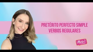 Pretérito Perfecto Simple  Verbos REGULARES [upl. by Atnohsal954]