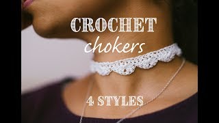 DIY Crochet Chokers 4 Styles [upl. by Baudin]