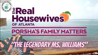 Porshas Family Matters Ep 1 quotThe Legendary Ms Williamsquot REVIEW [upl. by Ddal]