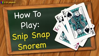 How to play Snip Snap Snorem [upl. by Rosalia]