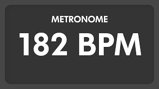 182 BPM  Metronome [upl. by Audres]