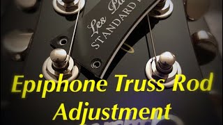 Epiphone LP Truss Rod Adjustment [upl. by Ainslee]