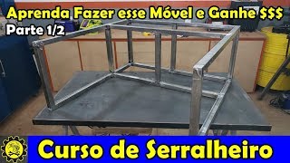 Curso de Serralheiro 24  Ganhe Dinheiro com esse Móvel   Parte 1 [upl. by Tatum]