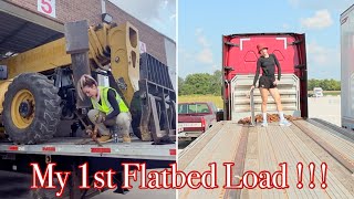 My 1st Flatbed Trucking Load [upl. by Trix]