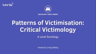 Patterns of Victimisation  Critical Victimology  ALevel Sociology [upl. by Einad928]