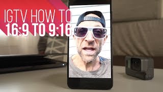 IGTV How to  169 to 916 Vertical Video [upl. by Suehtomit]