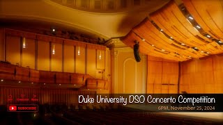 Duke University DSO Concerto Competition [upl. by Merlina]