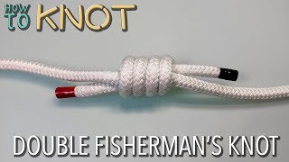 How to Tie a Double Fishermans Knot [upl. by Alemak705]