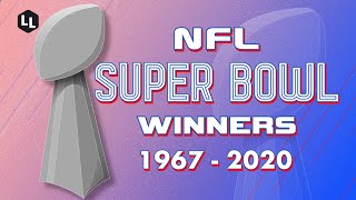 NFL All Super Bowl Winners 19672020 [upl. by Ynotna]