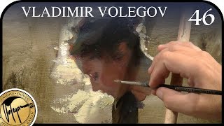 How to paint oil painting Art by Vladimir Volegov [upl. by Barrie507]