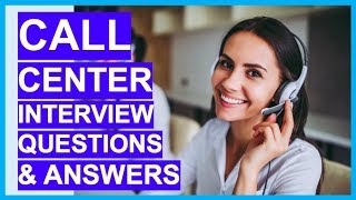 CALL CENTER Interview Questions amp Answers How to PASS a Call Centre Interview [upl. by Ddene]