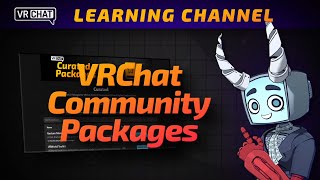 Community Packages  VRChat Creator Companion [upl. by Leiad]