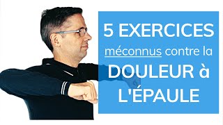 Douleur à l épaule  5 exercices méconnus [upl. by Shawna]