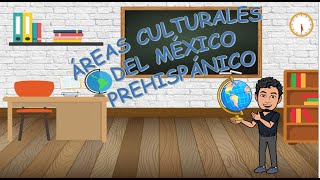 México Prehispánico Áreas Culturales [upl. by Ael131]