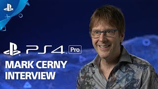 Mark Cerny on the PS4 Pro and Future of Gaming  E3 2017 [upl. by Chenee800]