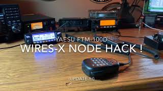 FTM100D WIRESX Node HACK [upl. by Yraccaz198]