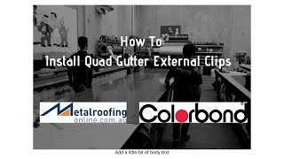 HOW TO Install Quad Gutter External Clips [upl. by Aliek]