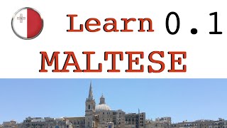 Learn Maltese language lesson 01 Introduction [upl. by Dag]