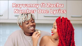 Rayvanny Ft Zuchu  Number One Official Video Lyrics [upl. by Tanhya]