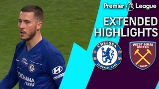 Chelsea v West Ham  PREMIER LEAGUE EXTENDED HIGHLIGHTS  4819  NBC Sports [upl. by Halstead]