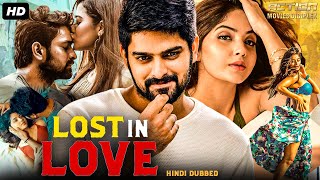 LOST IN LOVE  Full Hindi Dubbed Movie  Naga Shaurya Kashmira Pardeshi  Action Romantic Movie [upl. by Ydok645]