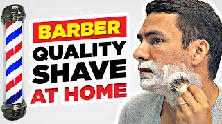 Barber Quality Shave At Home 5Minute Guide [upl. by Anne-Corinne698]