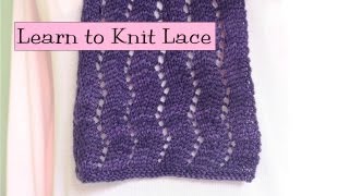 Learn to Knit Lace Parts 15 [upl. by Toille]