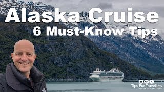 Alaska Cruise Tips 6 Need To Knows Before You Go [upl. by Netsyrc]