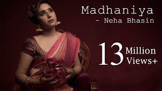 Madhaniya  Neha Bhasin  Punjabi Folk Song [upl. by Esidnak]