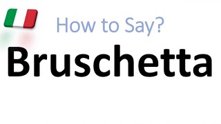 How to Pronounce Bruschetta CORRECTLY And WHY [upl. by Bodrogi]