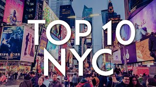 TOP 10 Things to do in NEW YORK CITY  NYC Travel Guide [upl. by Deedee485]