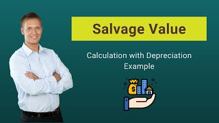 Salvage Value Scrap Value  Meaning Calculation with Depreciation Example [upl. by Bach]