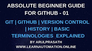 GitHub tutorials  01  Introduction  History  Git vs GitHub  Basic Terminologies [upl. by Larrej48]