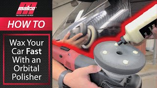 How to Wax Your Car FAST with an Orbital Polisher [upl. by Ellainad]