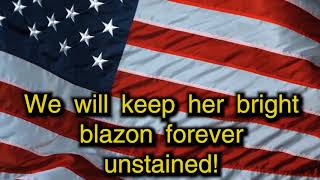 The Star Spangled Banner full version with lyrics [upl. by Lavinia]