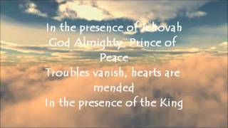 In The Presence of Jehovah with lyrics [upl. by Pihc]